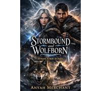 Stormbound and Wolfborn: A Dark Fantasy Romance Novel