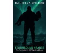 Stormbound Hearts: She came to the fjords to find adventure-she didn’t expect to be found by him.