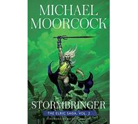 Michael Moorcock Stormbringer (Copertina rigida) Elric Saga