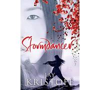 Stormdancer: Jay Kristoff: 1