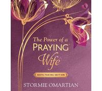Stormie Omartia The Power of a Praying Wife Note-Taking Editi (Copertina rigida)