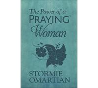 Stormie Omartia The Power of a Praying Woman (Milano Soft (Rilegato in ecopelle)