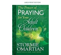 Stormie Omartia The Power of Praying for your Adult Childr (Mixed Media Product)
