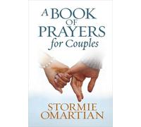 Stormie Omartian A Book of Prayers for Couples (Copertina rigida)