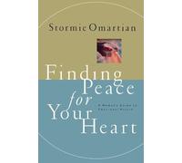 Stormie Omartian Finding Peace for Your Heart (Tascabile)