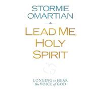 Stormie Omartian Lead Me, Holy Spirit (Tascabile)