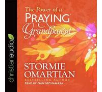 Stormie Omartian Power of a Praying Grandparent (CD)