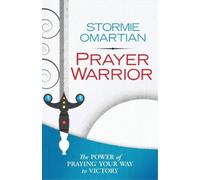 Stormie Omartian Prayer Warrior (Tascabile)
