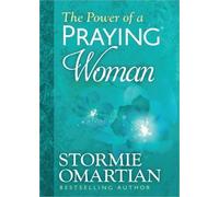 Stormie Omartian The Power of a Praying Woman Deluxe Edition (Copertina rigida)