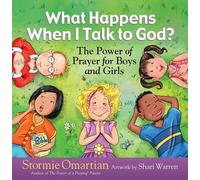 Stormie Omartian What Happens When I Talk to God? (Copertina rigida)