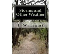 Storms and Other Weather