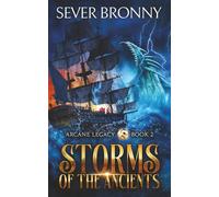 Storms of the Ancients: 2