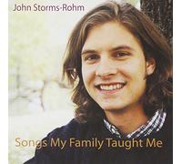 Storms-Rohm, John - Songs My Family Taught Me