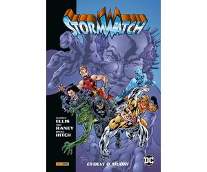 Stormwatch di Warren Ellis Vol. 2 - Evolvi o Muori - DC Comics Evergreen Panini