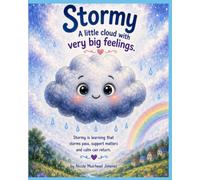 Stormy: A little cloud with big feelings: 1
