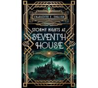 Stormy Nights at Seventh House: 2