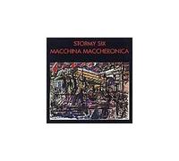STORMY SIX Macchina Maccheronica CD italian prog