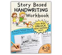 Story Based Handwriting Workbook for Kids Ages 8-10: A Funny Writing Practice Book with Coloring Pages, Mini Games, and a School Adventure Kids Unlock by Writing Each Page.
