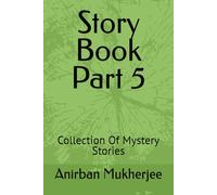 Story Book Part 5: Collection Of Mystery Stories