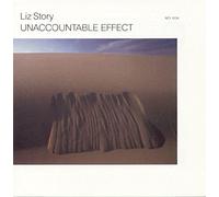 Story, Liz – Unaccountable Effect – Sony Music