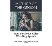 Story Ninjas Wedding Mentor Mother of the Groom (Tascabile) Wedding Mentor