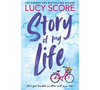 Story of My Life: Lucy Score