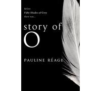Story Of O: The bestselling French erotic romance