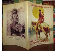 STORY OF THE PLAINS INDIANS