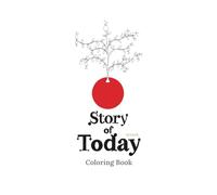 Story of Today: Coloring Book