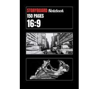 Storyboard Book for Film / TV / Internet: Directors, Writers, Animators, & Creative Storytellers 150 pages: 2022
