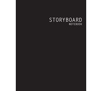 Storyboard Notebook: Blank Storyboard Notebook Storytellers Sketchbook Storyboarding Template Journal Panel for Storytelling & Layouts 4 Story Board ... Cinema Filmmakers Advertisers Animators