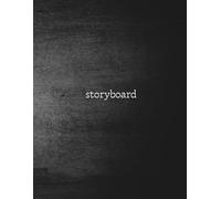 Storyboard Sketchbook: 200 Pages of Film & Animation Templates