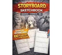 Storyboard Sketchbook - Carnet de Storyboard pour Manga, Comics et Bande Dessinée