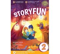 Storyfun for starters. Level 2. Student's book-Home fun booklet. Per la Scuola media. Con e-book. Con espansione online