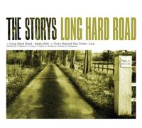 Storys, The - Long Hard Road