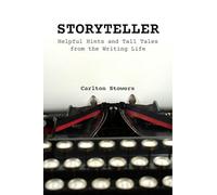 Carlton Stowers Storyteller (Tascabile)