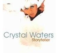 Storyteller by Crystal Waters (1994-05-17)