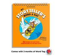 Storyteller's Word a Day: 180 Words to Take Your Storytelling to the Next Level
