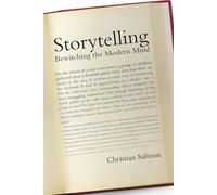 Storytelling: Bewitching the Modern Mind