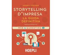 Storytelling d'impresa [Paperback] Fontana, Andrea