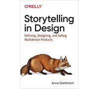 Anna Dahlstrom Storytelling in Design (Tascabile)
