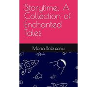 Storytime: A Collection of Enchanted Tales