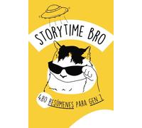 Storytime Bro: 480 Resúmenes para Gen Z