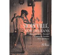 Al Rose Storyville, New Orleans, Being an Authentic, Illustrated Acc (Tascabile)