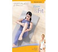 Stott Pilates: Firm & Fit