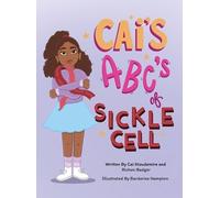 Stoudemire Richon Badger Cai's ABC's of Sickle Cell (Copertina rigida)