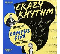 Stout, Jonathan & His Campus Five - Crazy Rhythm