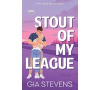 Stout Of My League: A Fake Dating Romantic Comedy: 4