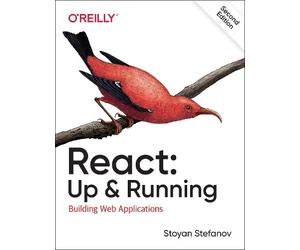 Stoyan Stefanov React: Up & Running (Tascabile)