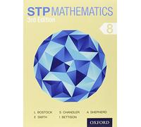 STP Mathematics 8 Third Edition (Stp Maths) by Sue Chandler (7-Jun-2014) Paperback